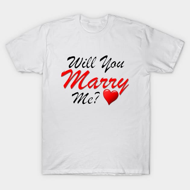 Marry Me! T-Shirt by AnnMarie